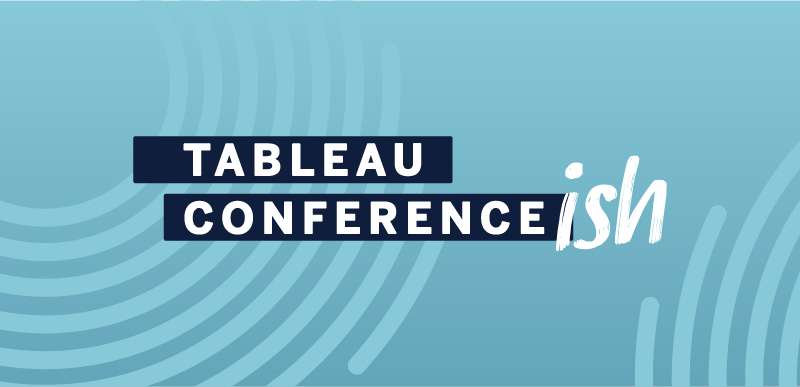Tableau Conference(ish) 2020 Recap
