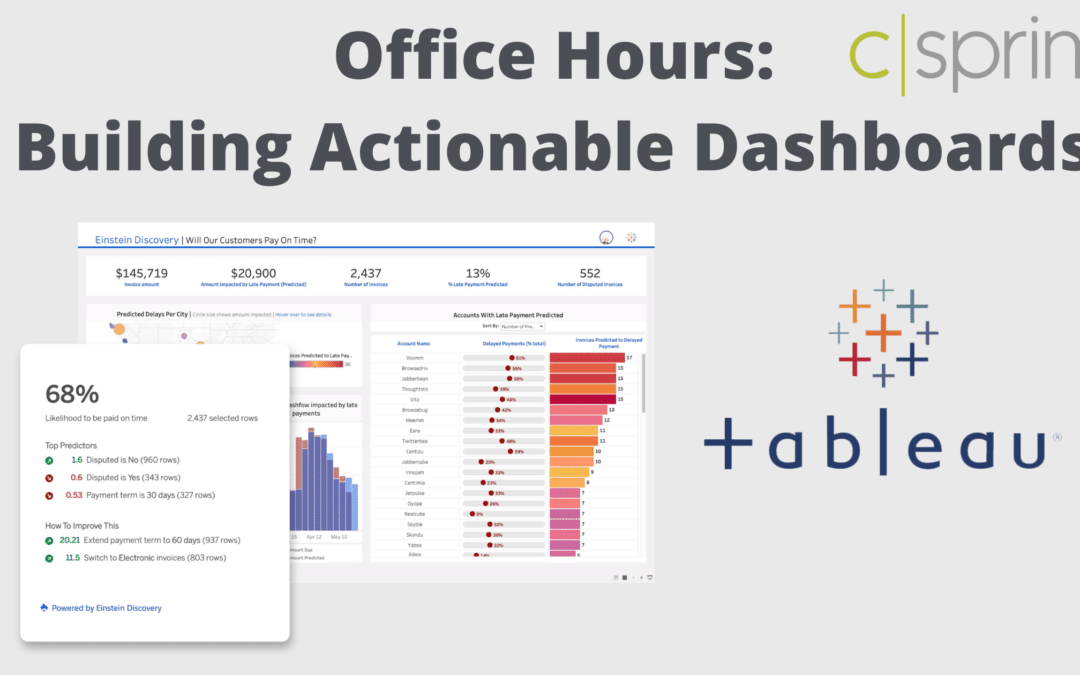March 10 Tableau Office Hours: Building Actionable Dashboards