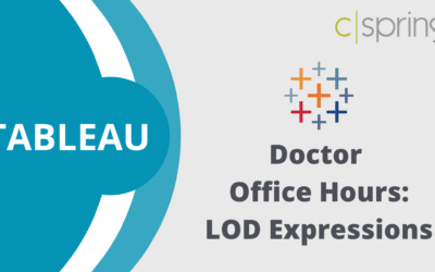 February 3rd Tableau Doctor Office Hours: LOD Expressions