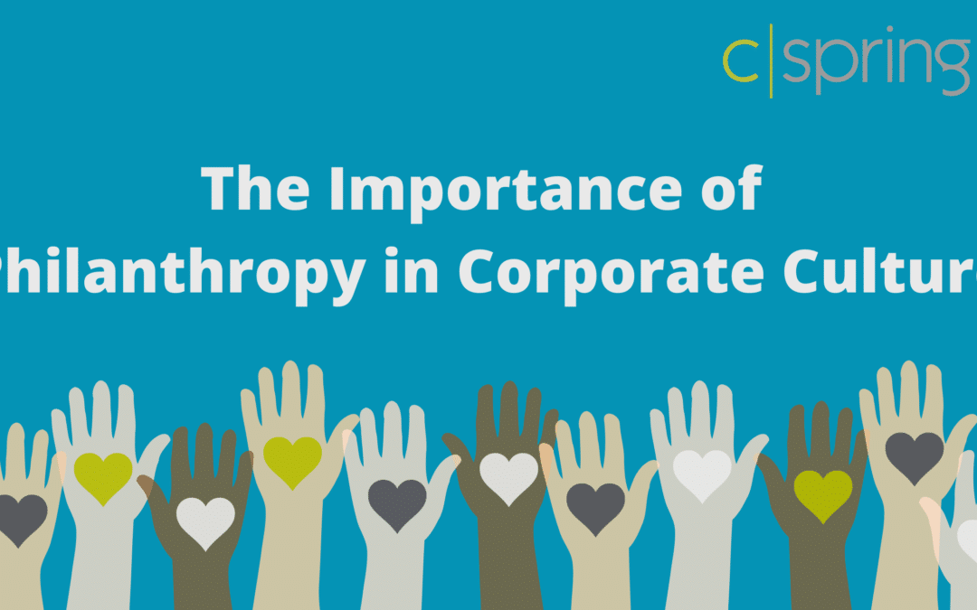 The Importance of Philanthropy in Corporate Culture